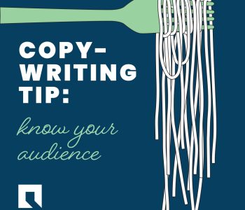 "Copywriting Tip: know your audience" along with a fork holding spaghetti.