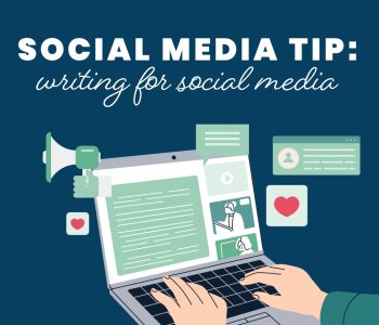 Social Media Tip: writing for social media