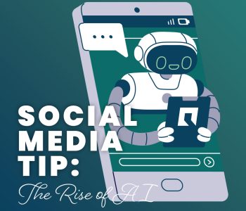 Social Media Tip: The Rise of AI