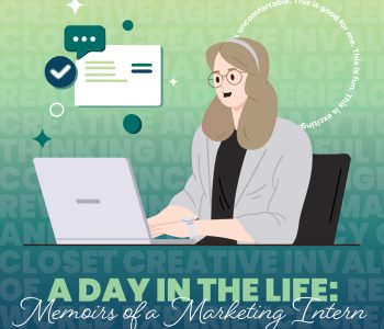 A Day in the Life: Memoirs of a Marketing Intern