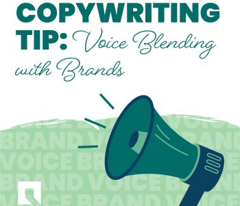 Illustration with a copywriting tip that reads: “Copywriting Tip: Voice Blending with Brands.” A teal megaphone appears below the text with lines indicating sound, over a green background patterned with repeated words “BRAND VOICE.” A small white corner bracket icon is visible on the left side.